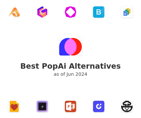 Best PopAi Alternatives