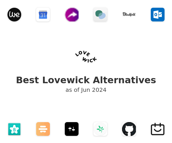 Best Lovewick Alternatives