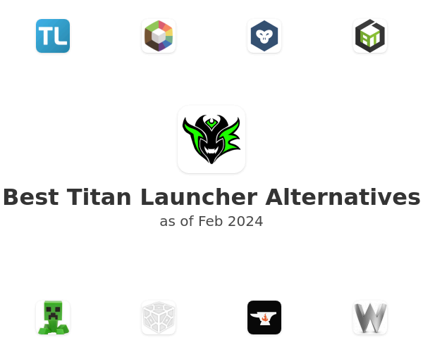 Best Titan Launcher Alternatives