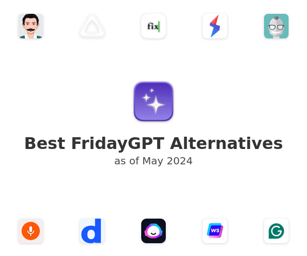 Best FridayGPT Alternatives