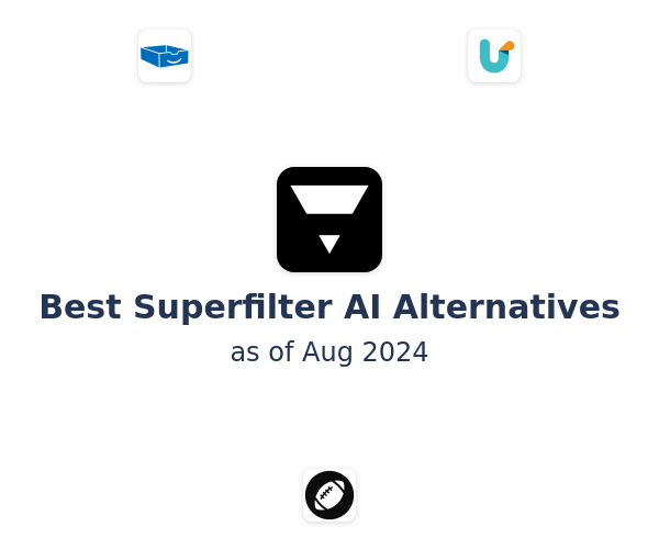 Best Superfilter AI Alternatives