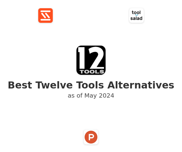 Best Twelve Tools Alternatives