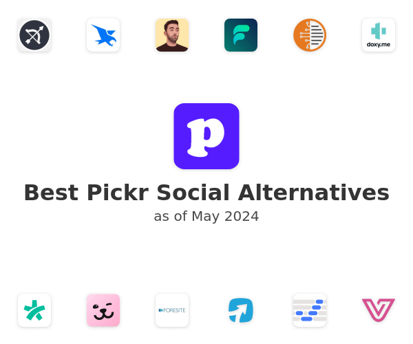 Best Pickr Social Alternatives