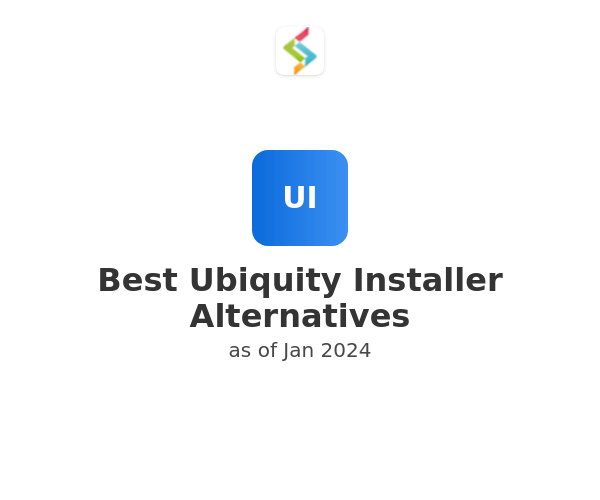 Best Ubiquity Installer Alternatives
