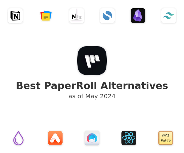 Best PaperRoll Alternatives