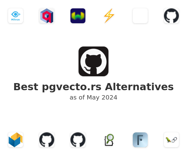 Best pgvecto.rs Alternatives
