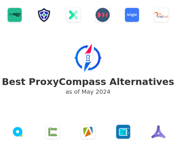 Best ProxyCompass Alternatives