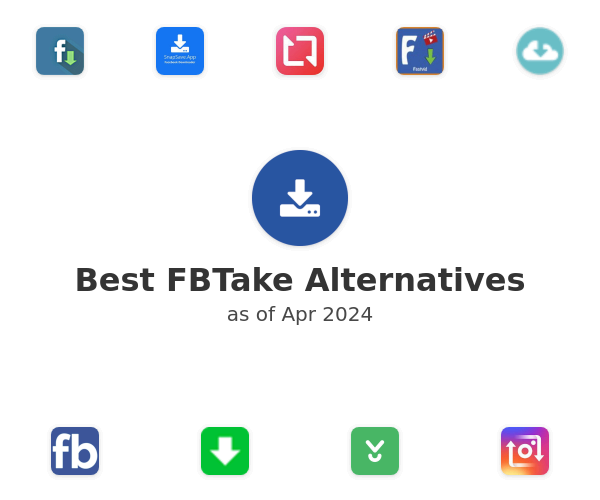Best FBTake Alternatives