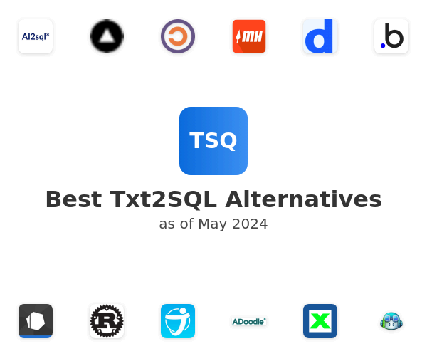 Best Txt2SQL Alternatives