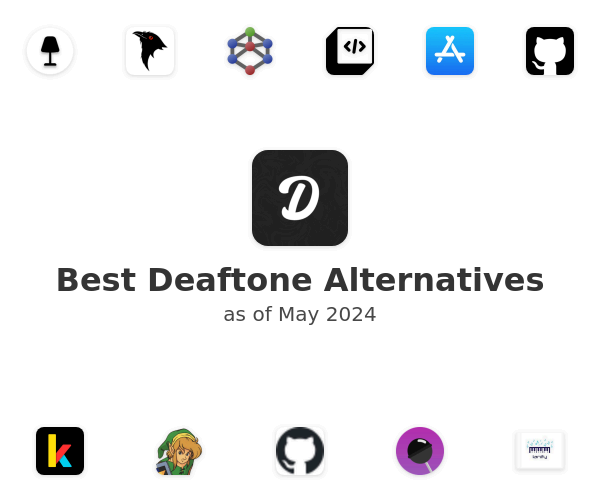 Best Deaftone Alternatives