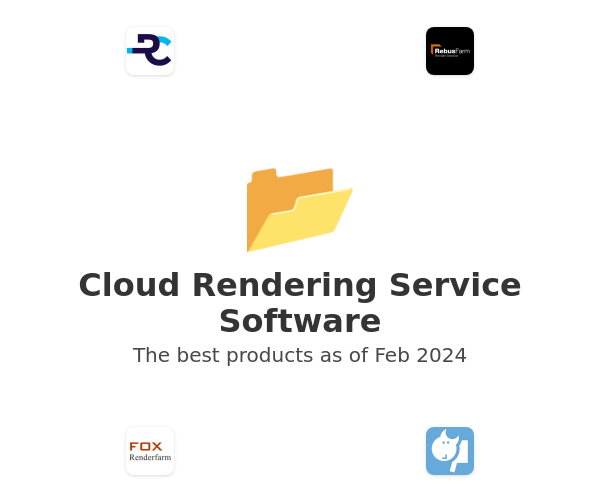 The best Cloud Rendering Service products