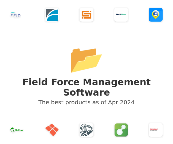 The best Field Force Management products