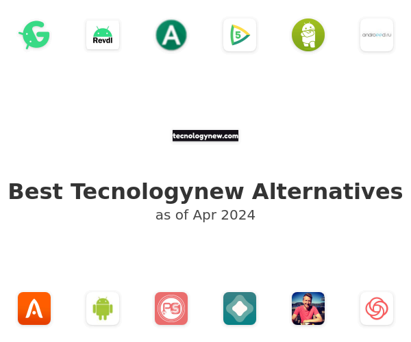 Best Tecnologynew Alternatives