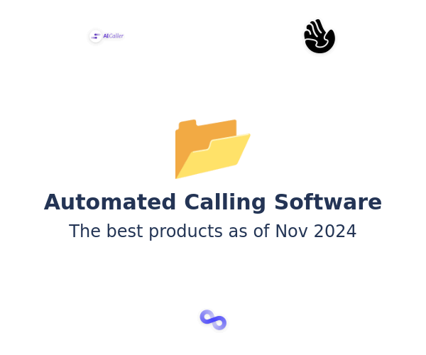 The best Automated Calling products