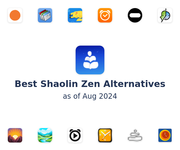 Best Shaolin Zen Alternatives
