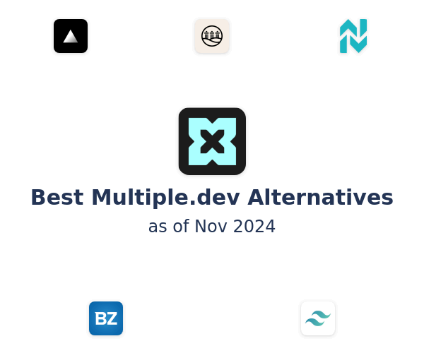 Best Multiple.dev Alternatives
