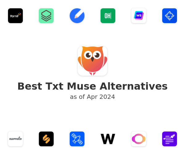 Best Txt Muse Alternatives