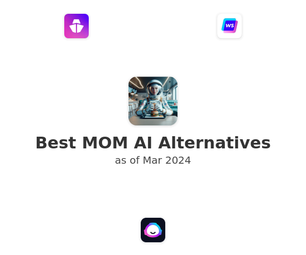 Best MOM AI Alternatives