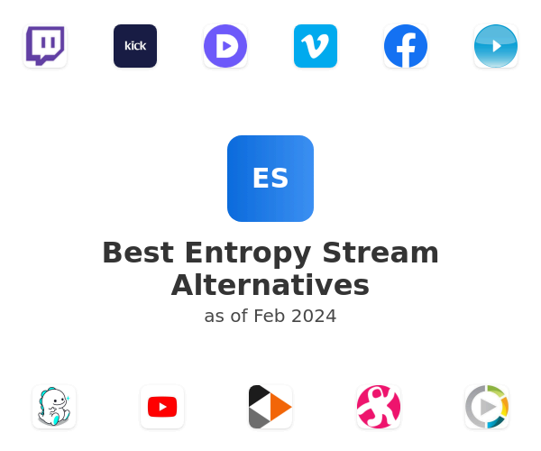 Best Entropy Stream Alternatives