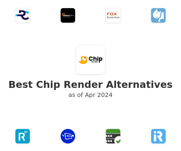 Best Chip Render Alternatives
