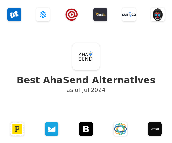 Best AhaSend Alternatives