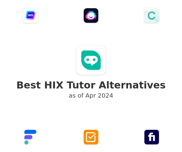 Best HIX Tutor Alternatives