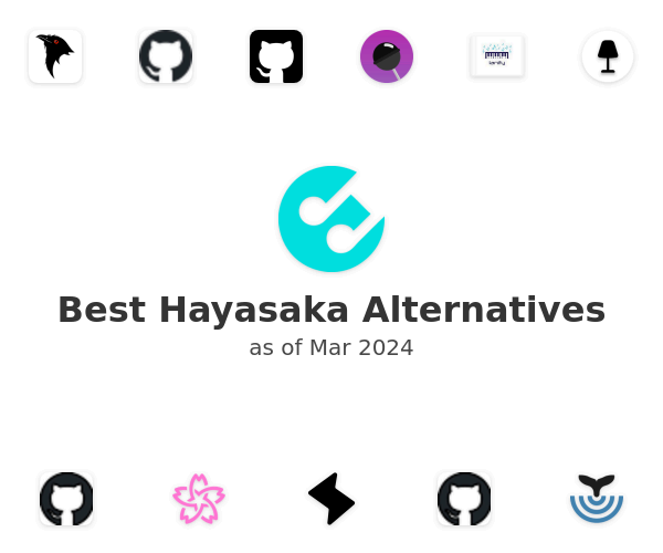Best Hayasaka Alternatives