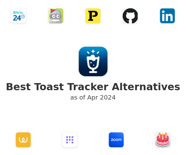 Best Toast Tracker Alternatives