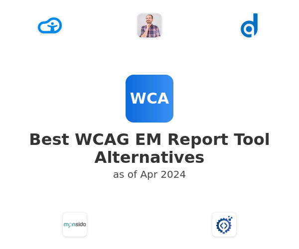 Best WCAG EM Report Tool Alternatives