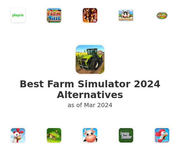 Best Farm Simulator 2024 Alternatives