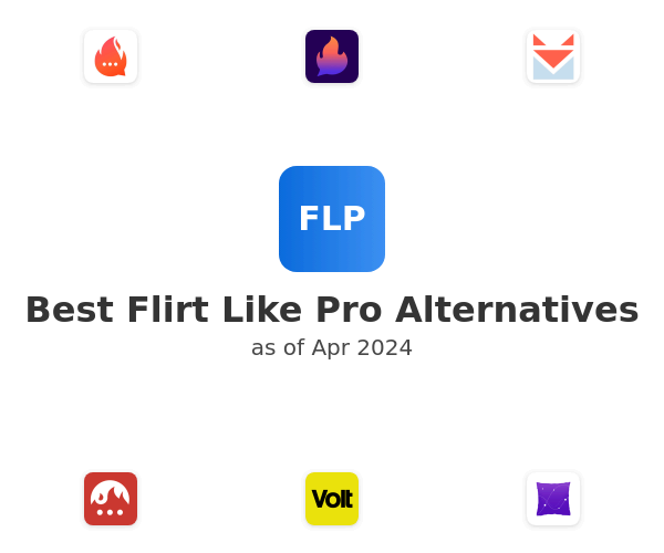 Best Flirt Like Pro Alternatives