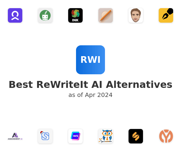 Best ReWriteIt AI Alternatives