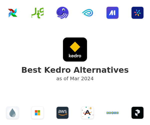 Best Kedro Alternatives