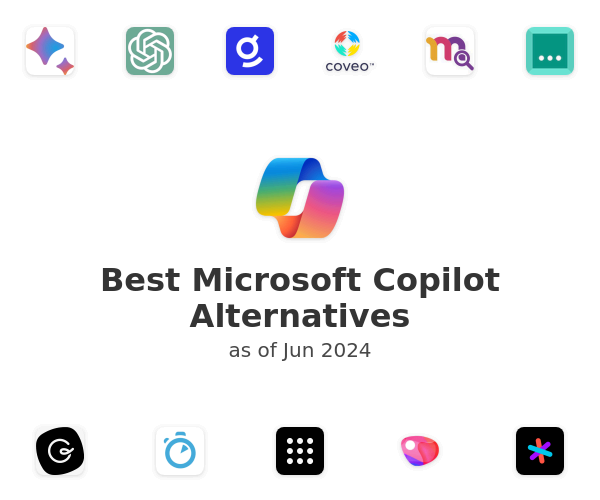 Best Microsoft Copilot Alternatives