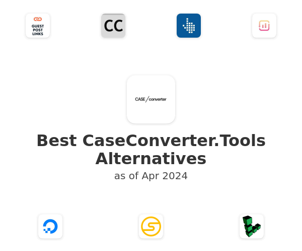 Best CaseConverter.Tools Alternatives
