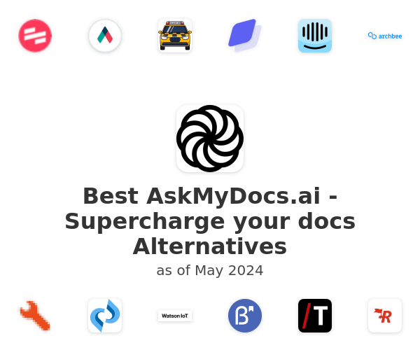 Best AskMyDocs.ai - Supercharge your docs Alternatives