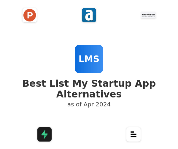 Best List My Startup App Alternatives