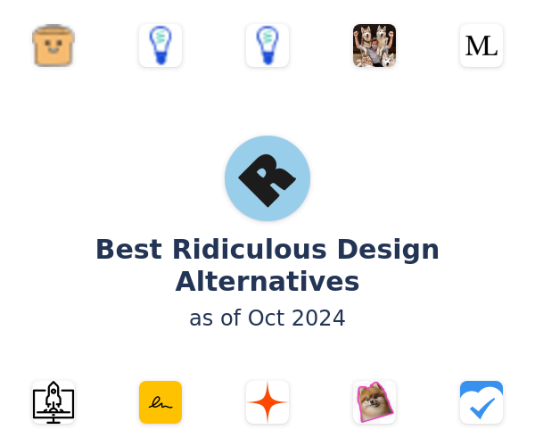 Best Ridiculous Design Alternatives