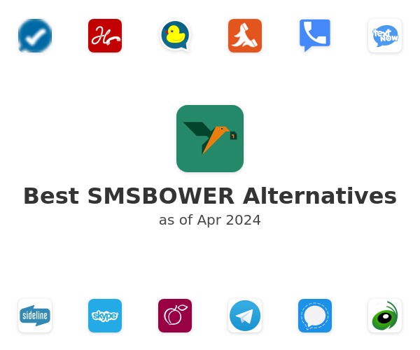 Best SMSBOWER Alternatives