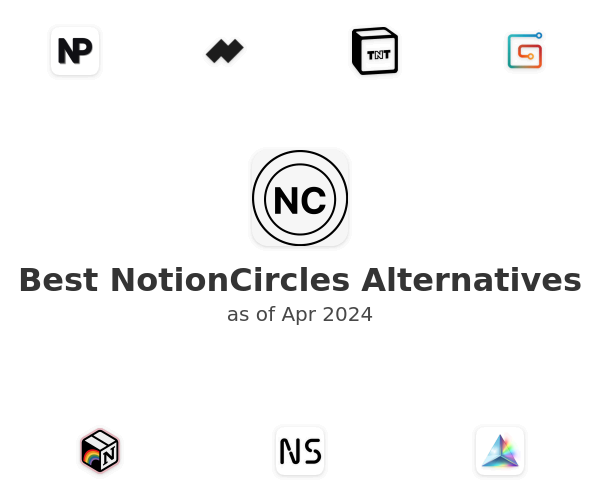 Best NotionCircles Alternatives
