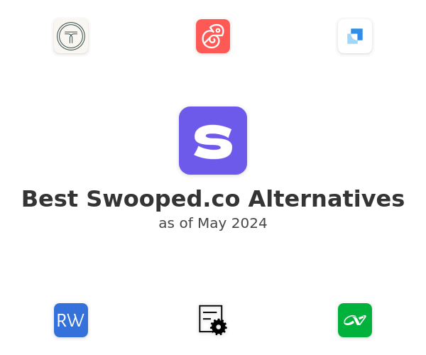 Best Swooped.co Alternatives