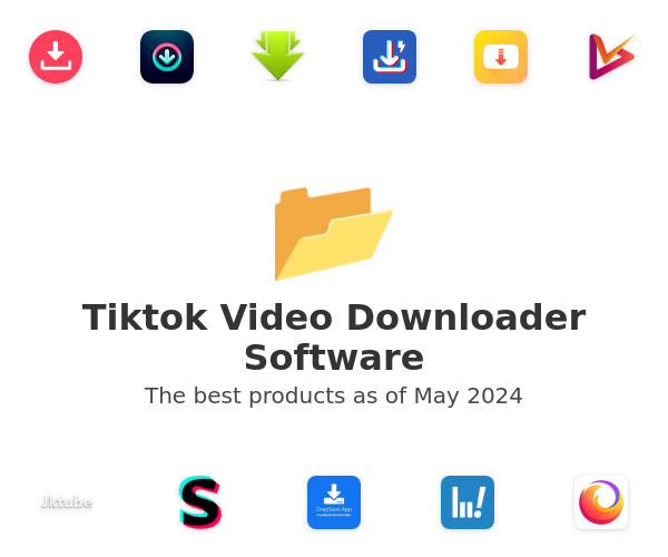The best Tiktok Video Downloader products