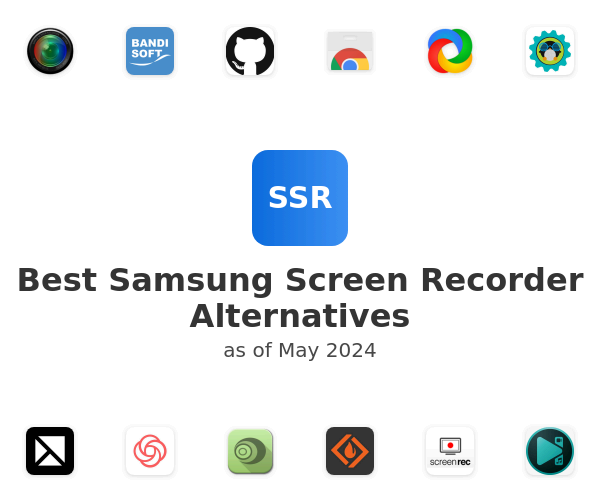 Best Samsung Screen Recorder Alternatives
