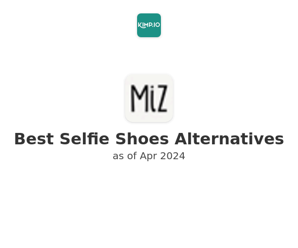 Best Selfie Shoes Alternatives