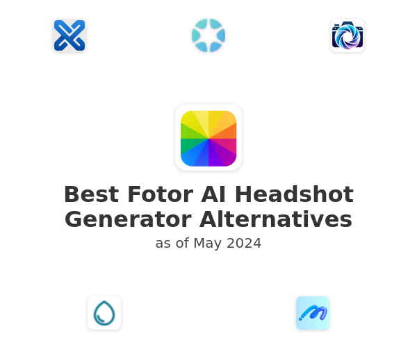 Best Fotor AI Headshot Generator Alternatives