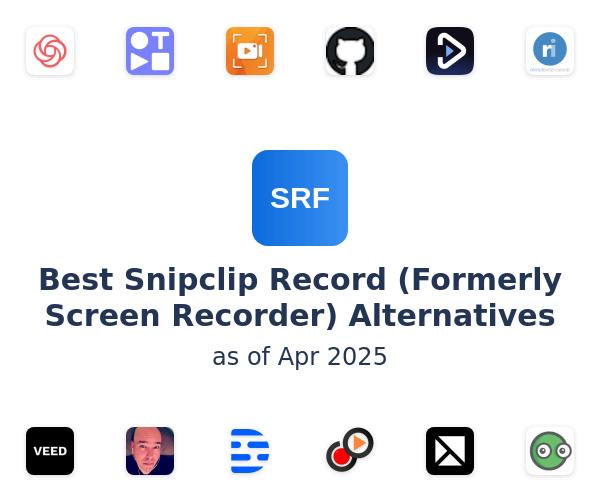 Best Snipclip Record (Formerly Screen Recorder) Alternatives