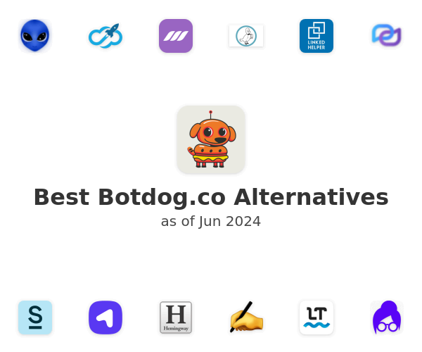 Best Botdog.co Alternatives