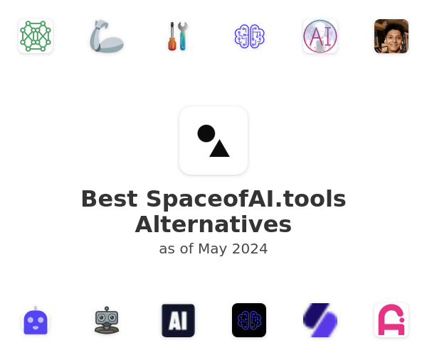 Best SpaceofAI.tools Alternatives