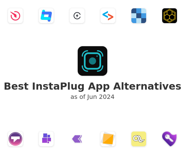 Best InstaPlug App Alternatives