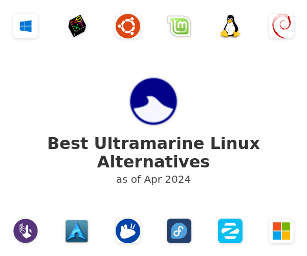 Best Ultramarine Linux Alternatives